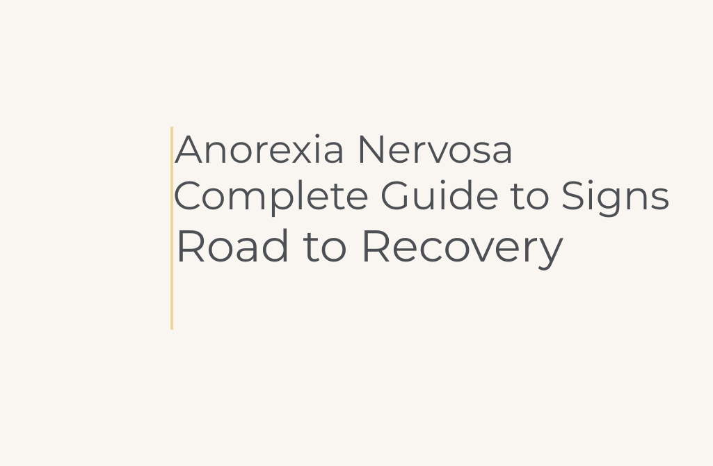 Anorexia Nervosa