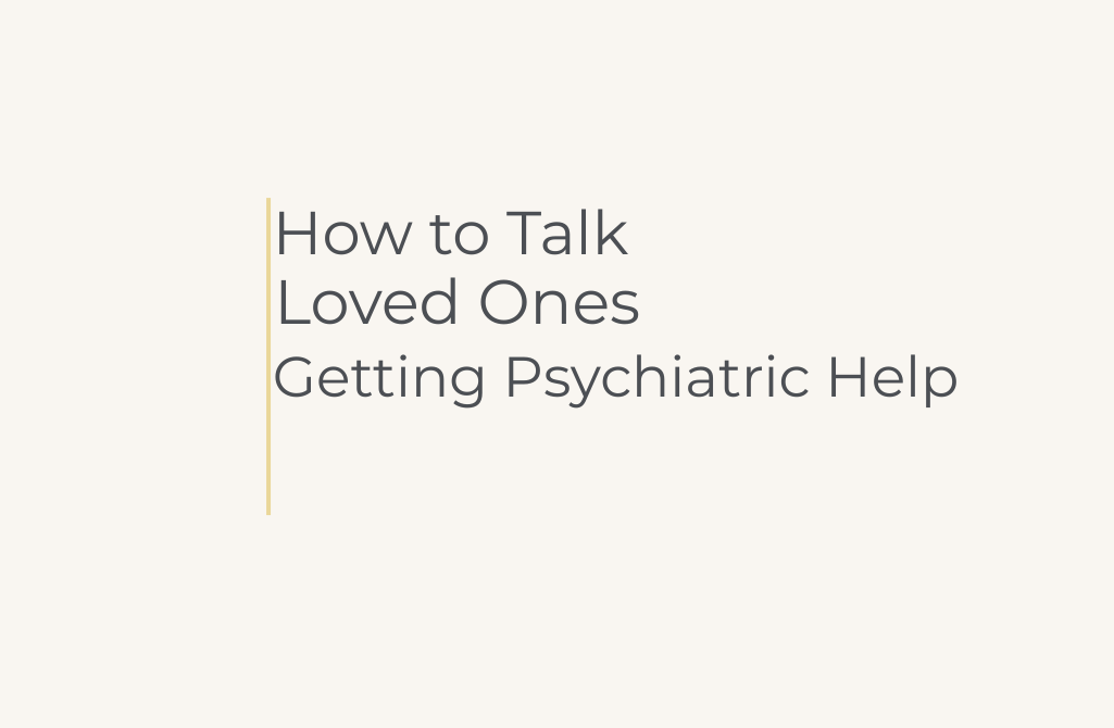 Psychiatric Help