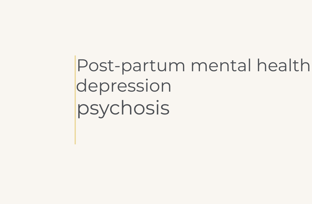 Post-partum mental health