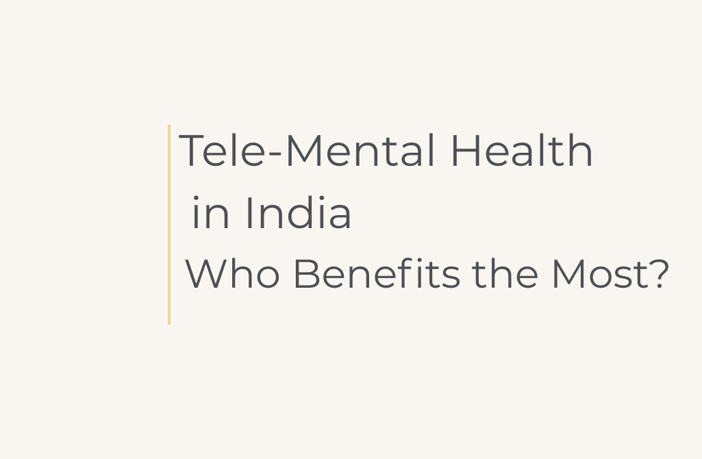 Tele Mental Health in India