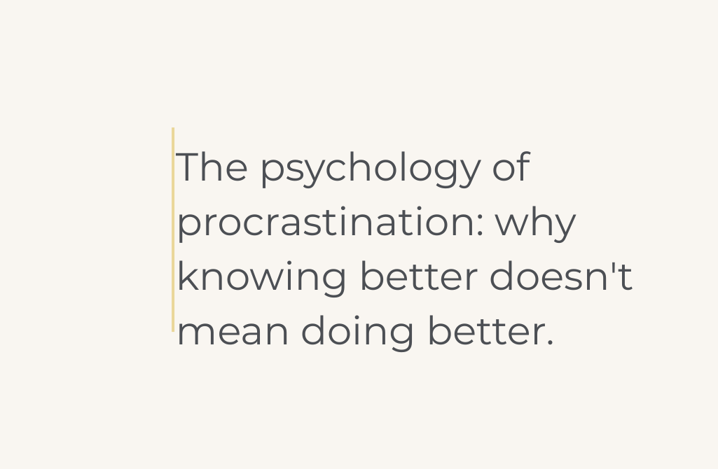 psychology of procrastination