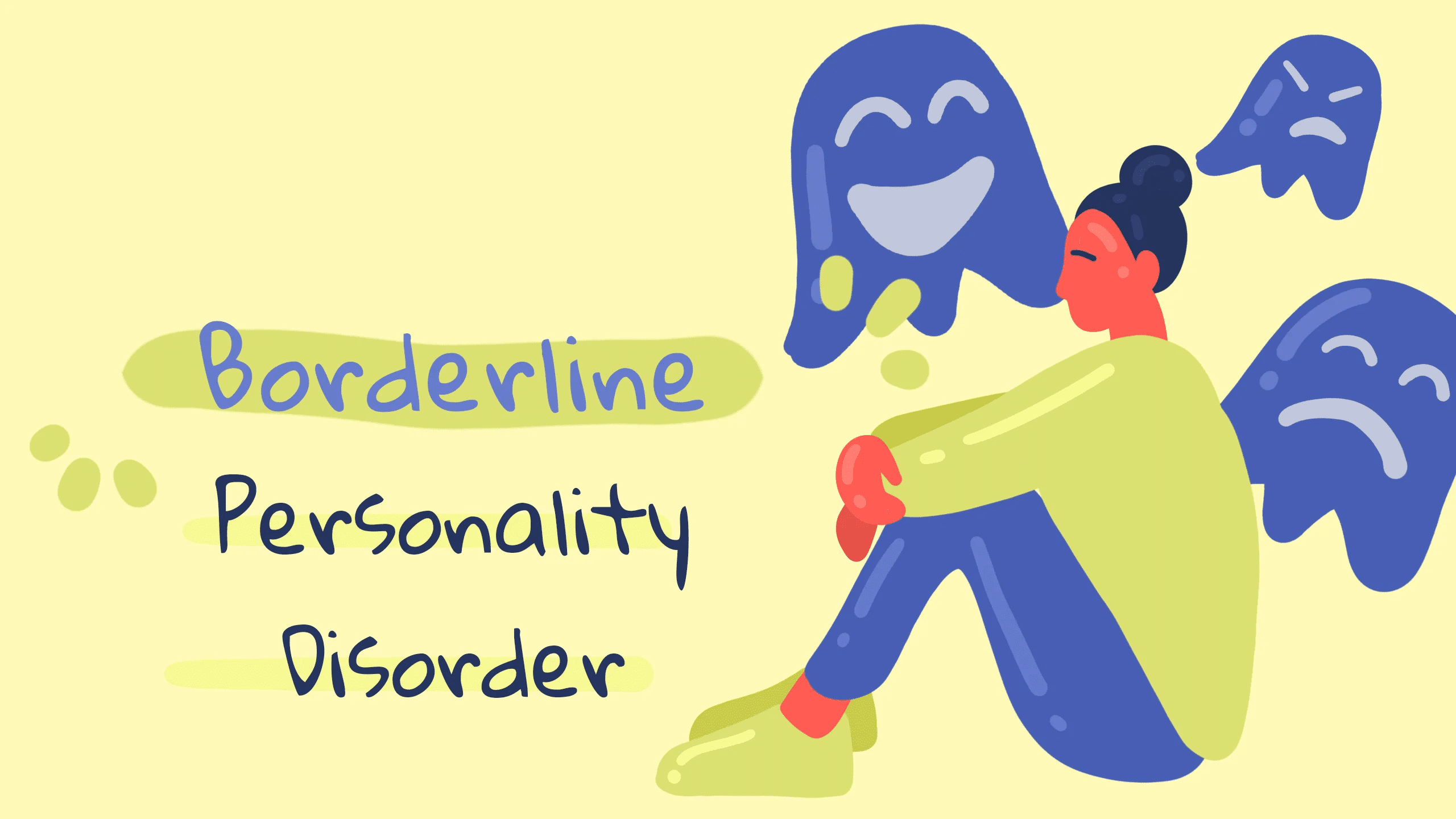 Borderline Personality Disorder