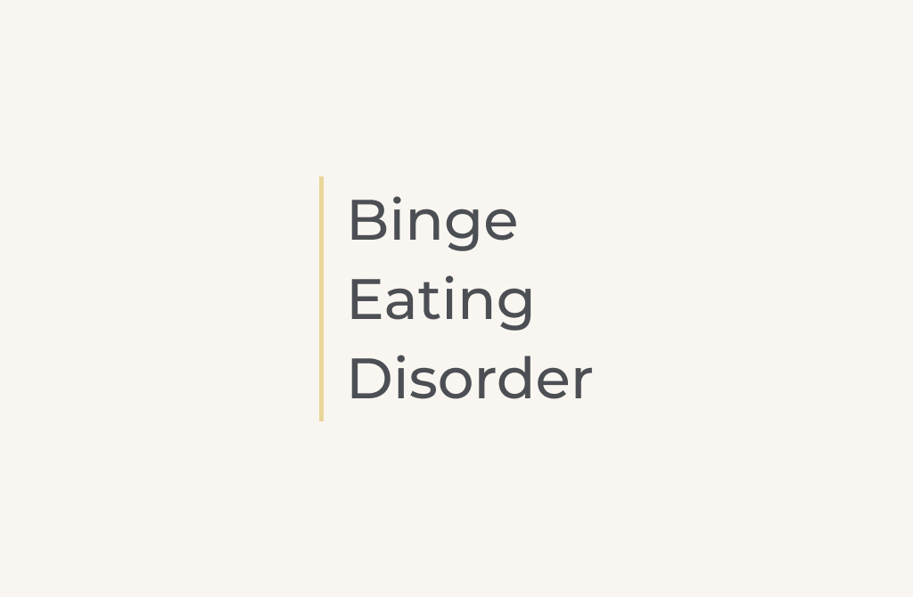 Binge Eating Disorder