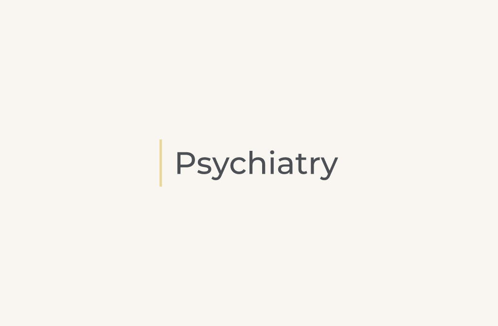 psychiatry